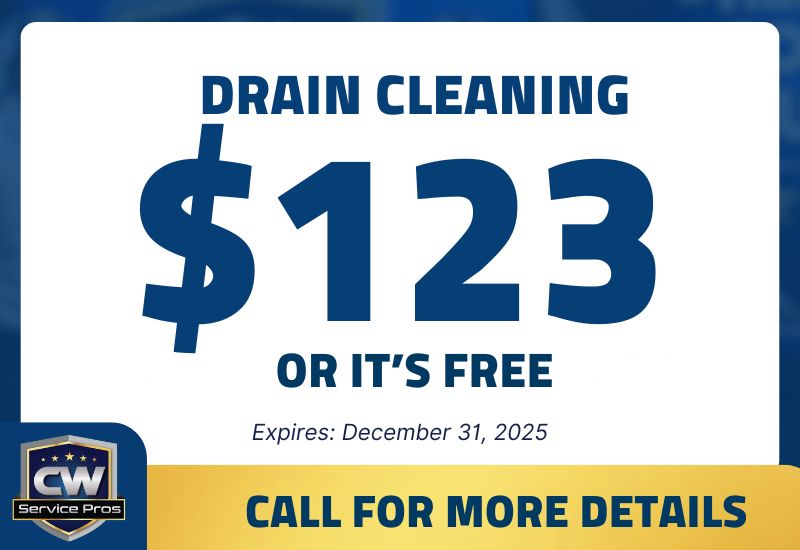 CW Service Pros $123 drain cleaning or free offer