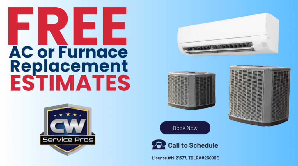 Free Estimates on AC or Furnace Replacements CW Service Pros